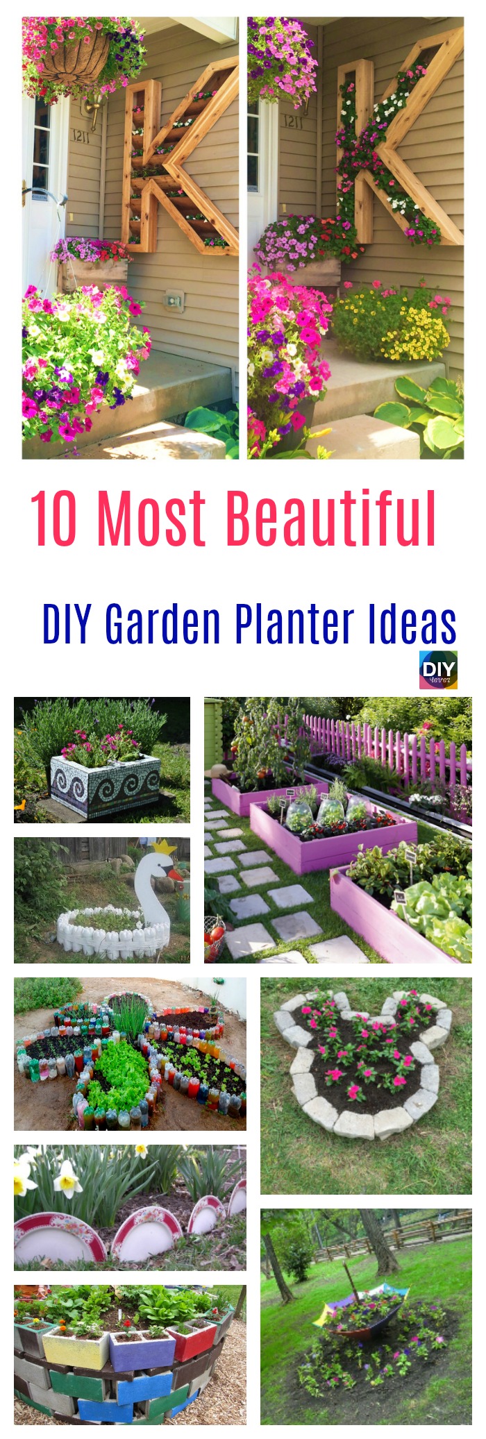 10 Most Beautiful DIY Garden Planter Ideas - DIY 4 EVER